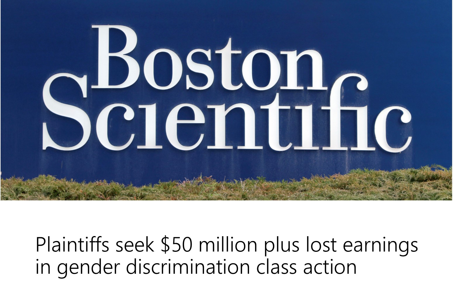 Damages Focus: Boston Scientific hit with $50M gender discrimination
